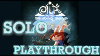 SMGSLT Playthrough - Eila and Something Shiny [Episode 1]
