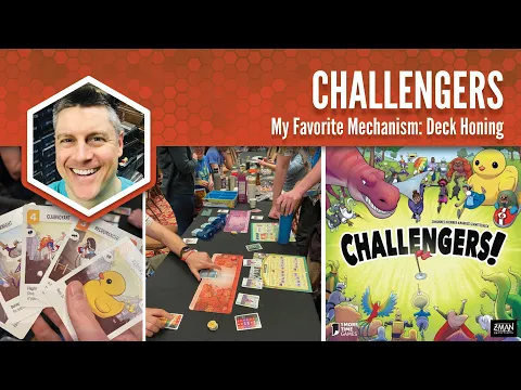 Challengers: My Favorite Mechanism