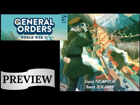 General Orders: World War II - Gen Con 2023 Preview