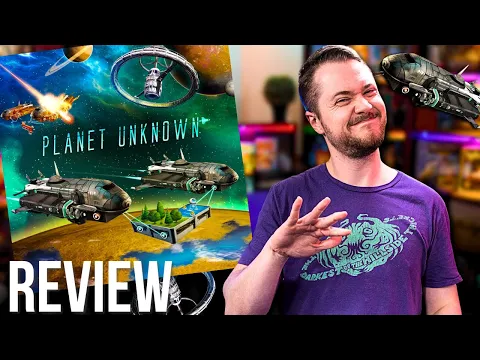 Was it Worth Waiting For? Planet Unknown Board Game Review