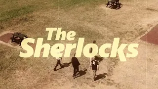 The Sherlocks - Remember All The Girls (Official Video)