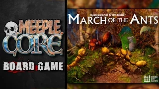 MeepleCore Podcast EP12 - March of the Ants