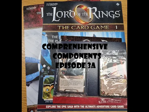 Comprehensive Components Ep3a - Lord Of The Rings LCG Hachette Partworks magazine 1 contents summary