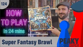 Peaky Boardgamer Episode #124 - Super Fantasy Brawl - Full rules explanation (English)