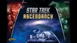 Learn to Play: Star Trek: Ascendancy