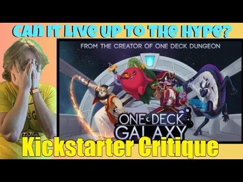 One Deck Galaxy - Kickstarter Critique
