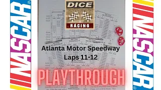 Dice Racing : Atlanta Motor Speedway Race