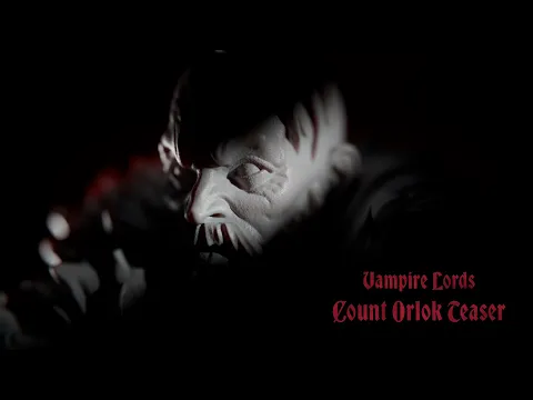 Vampire Lords: Count Orlok Teaser