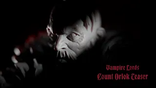 Vampire Lords: Count Orlok Teaser