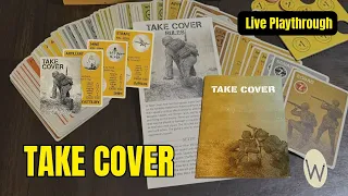 Take Cover | A Live Playthrough