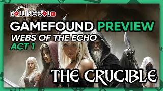 Blood & Skulls: The Crucible | GameFound Preview | Solo Playthrough | Webs Of The Echo