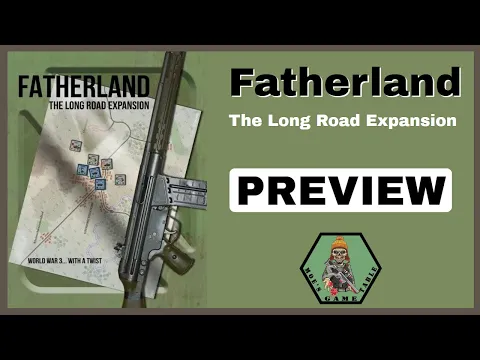 Moe previews Fatherland expansion for The Long Road