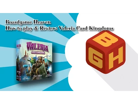 Boardgame Heaven How to Play & Review 17: Valeria Card Kingdoms