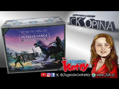 Perseverance [JcK Opina / Juego de Mesa]