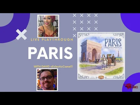 Paris Live Playthrough - To Die For Games