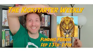 The Kickstarter Weekly, September 13th - 19th