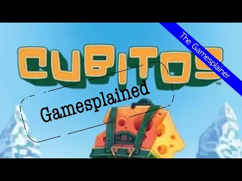 Cubitos Gamesplained - Introduction