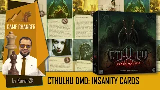 Cthulhu DMD: Insanity cards - Game Changer