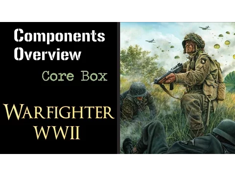 Warfighter WWII - Core Box Component Overview