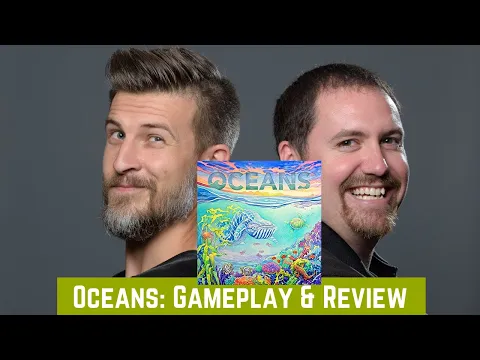 Oceans: Gameplay & Review