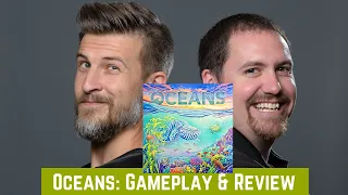 Oceans: Gameplay & Review