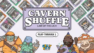Cavern Shuffle - Lair of the Lich | Play-Through 1