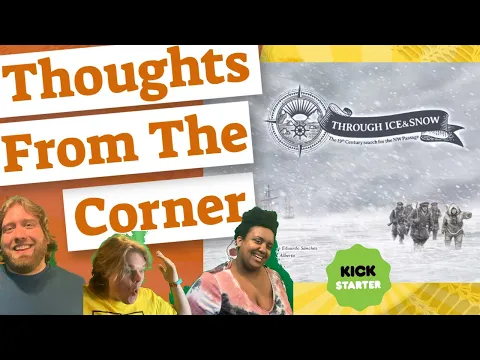 Through Ice And Snow - Thoughts From The Corner Review