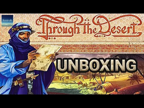Through The Desert Board Game | Unboxing (No Talking)