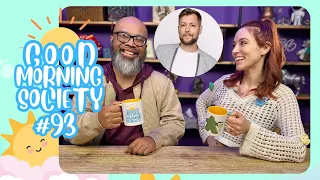 Live from LA, it's GOOD MORNING SOCIETY with Becca and Ruel!