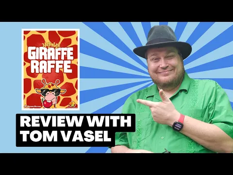 Giraffe Raffe Review: Quick Take with Tom Vasel