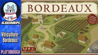Viticulture: Bordeaux Expansion | Solo Automa Playthrough