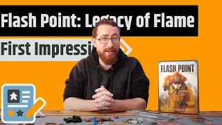 Flash Point: Legacy of Flame First Impressions - It's Basically Flash Point But Now Legacy