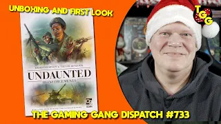 First Look at Undaunted: Reinforcements on The Gaming Gang Dispatch EP 733