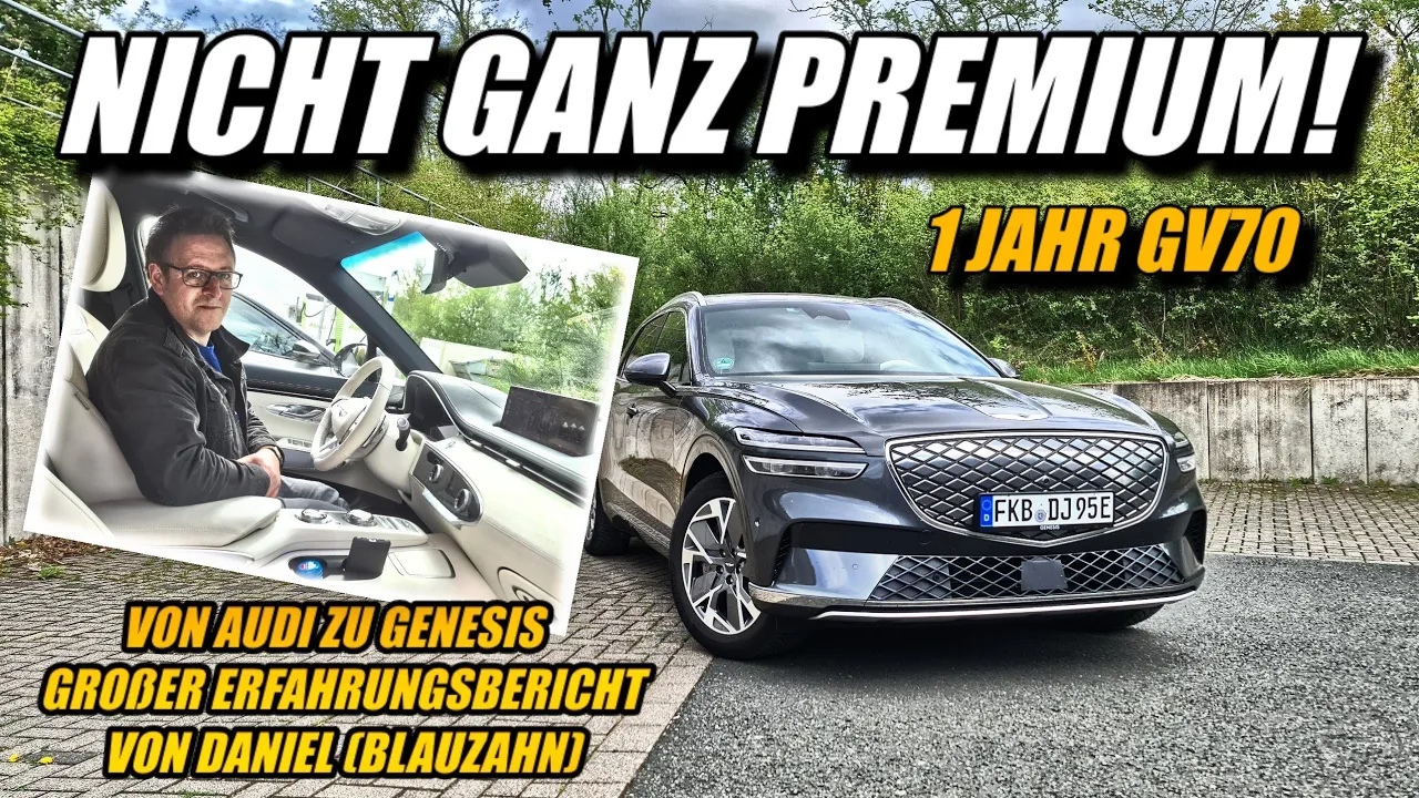 1 Jahr Genesis GV70!  Auto TOP Service FLOP? Großes Fazit mit Daniel von Kanal Blauzahn.