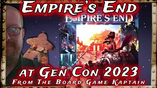 Empire's End at Gen Con 2023