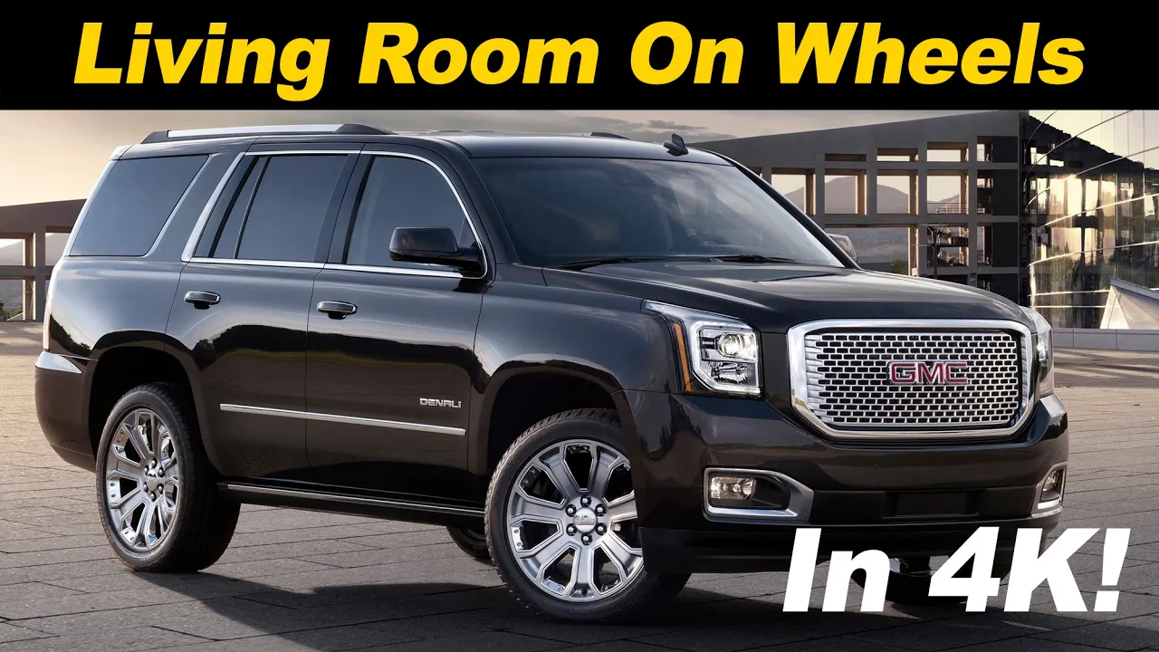 2016 / 2017 GMC Yukon Denali XL Review (also covers Tahoe & Suburban)  in 4K UHD!