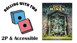 Rolling With Two: Dice Miner