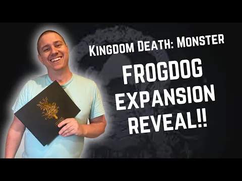 Kingdom Death Monster Frogdog Expansion Unboxing