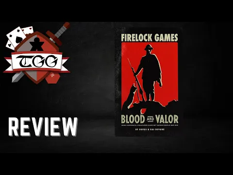 Blood and Valor: 28mm Historical Miniatures Game Set During World War One Review