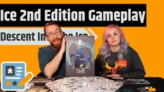 ICE Second Edition Gameplay - The Ice Will Not Hold Us Back!