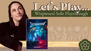 Let's Play... Wispwood! | Solo Playthrough Livestream