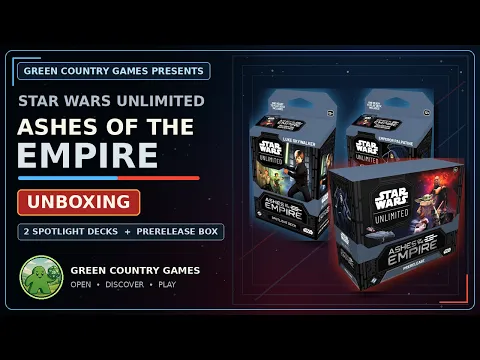 Star Wars Unlimited Ashes of the Empire Pre-release and Spotlight Decks Unboxing