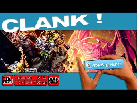 Vidéorègle Jeu de Société " CLANK! " par Yahndrev (#618)