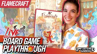 Flamecraft Board Game Livestream with Unfiltered Gamer