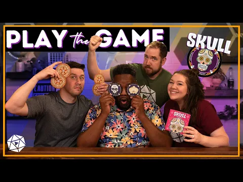 Best Game Ever?? Let's Play SKULL | Play the Game EP 40