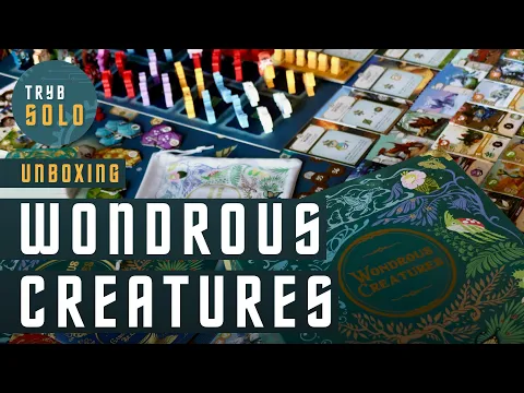 Wondrous Creatures | unboxing