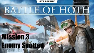 Battle of Hoth, Enemy Spotted Episode 5 Finale