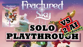 Fractured Sky - Solo Playthrough vs 2 AIs (Medium Difficulty)