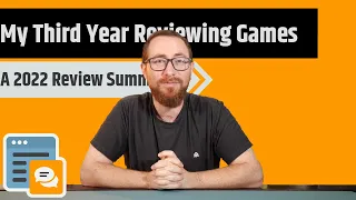 My Second Year Reviewing Board Games - Going Over My 2022 Reviews