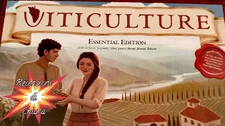 Viticulture Essential Edition (tutorial e commento) - Recensioni di Chiara (giochi da tavolo)